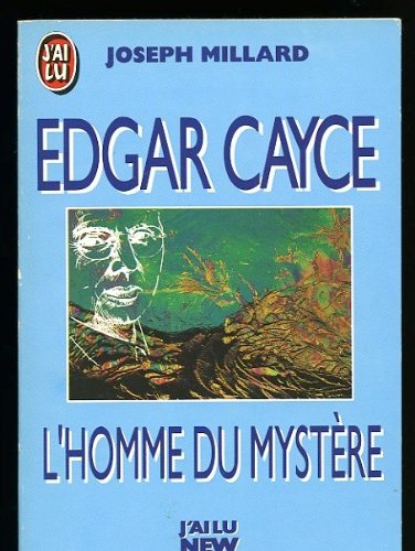 L'homme du mystère, Edgar Cayce