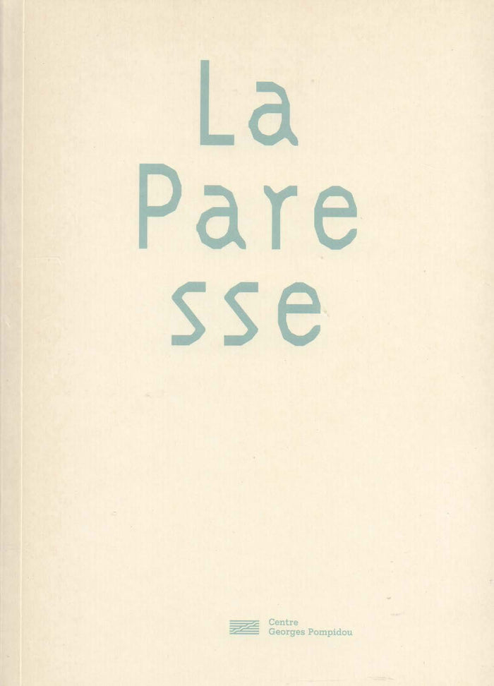 Péchés capitaux : La paresse