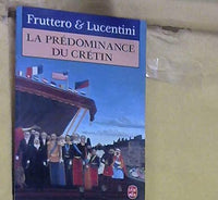La Prédominance du crétin