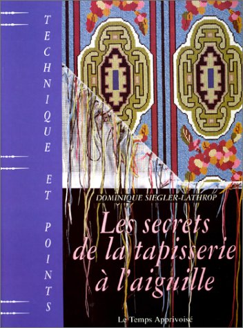 Les secrets de la tapisserie à l'aiguille