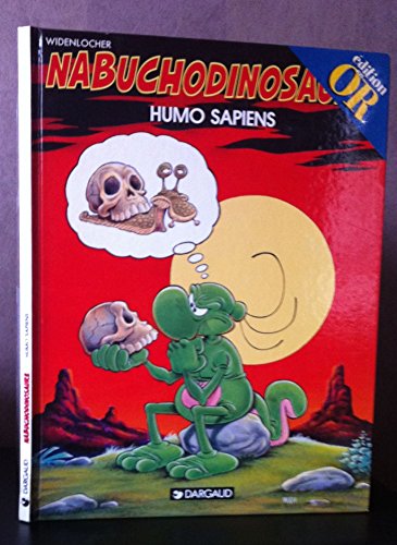 Nabuchodinosaure Tome 4 : Humo Sapiens