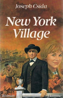 New york village: - TRADUIT DE L'AMERICAIN