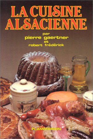 La cuisine alsacienne