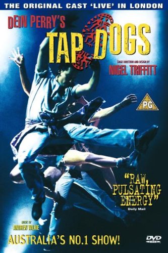 Tap Dogs : Live In London