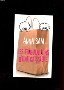 Les tribulations d'une caissière