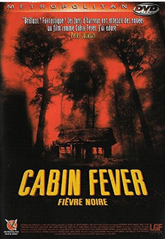 Cabin fever