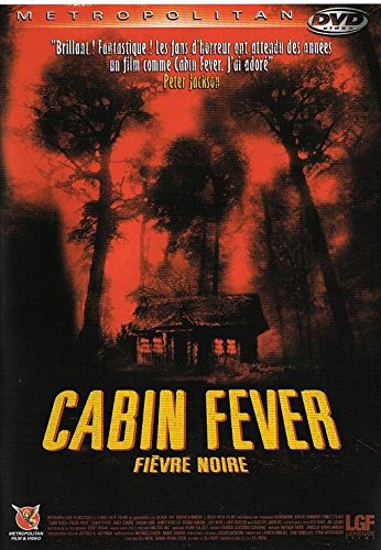 Cabin fever