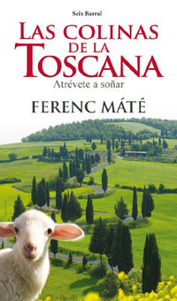 Las colinas de la Toscana (Biblioteca Abierta)