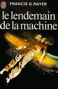 Le Lendemain de la machine