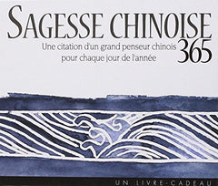 SAGESSE CHINOISE 365