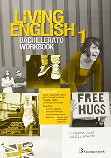 LIVING ENGLISH 1 BACH WB 2014 (BACHILLERATO)