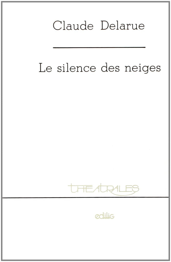 Le silence des neiges