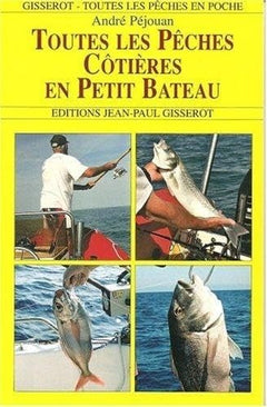 Toutes les pêches côtières en petit bateau