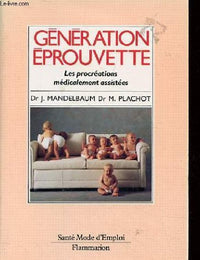 Génération Eprouvette