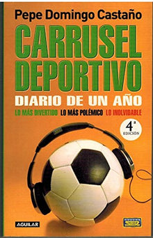 Carrusel deportivo - diario de un año