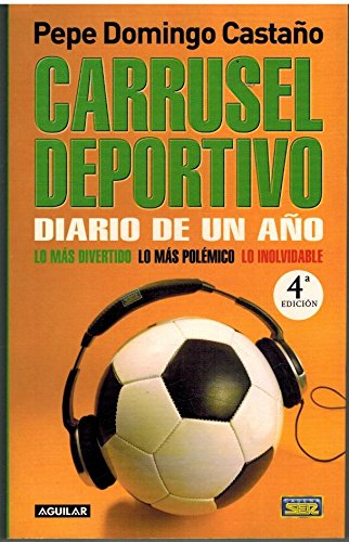 Carrusel deportivo - diario de un año