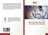 Informatisation des soins de santé et des hôpitaux