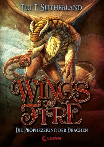 Wings of Fire - Die Prophezeiung der Drachen