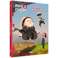 Mini ninjas, Tome 8 - Un sort incontrôlable