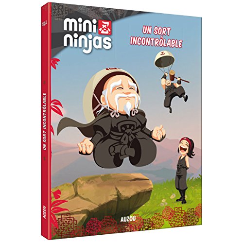 Mini ninjas, Tome 8 - Un sort incontrôlable