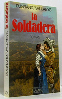 Les Barcelonnettes, la Soldadera