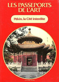 Pekin, la cite interdite