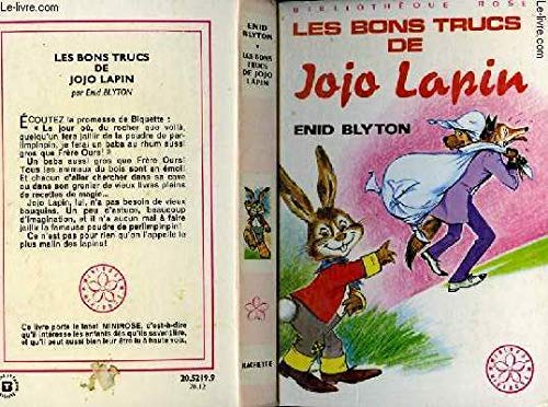 Les bons trucs de Jojo Lapin
