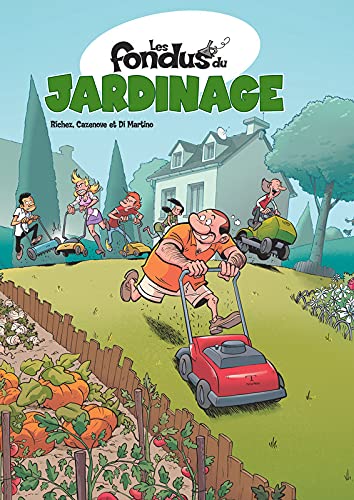 Les Fondus du Jardinage