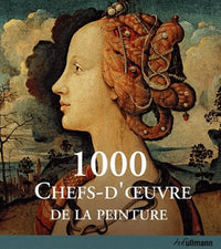 1000 chefs-d'oeuvre de la peinture