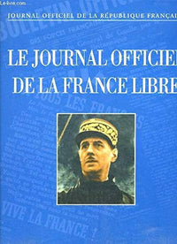 Le Journal Officiel de la France libre