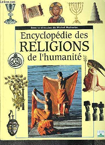 Encyclopédie des religions de l'humanité