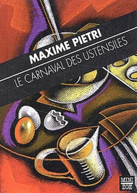 Le carnaval des ustensiles