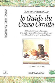 Le guide du casse-croûte