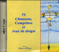 75 Chansons, comptines et jeux de doigts