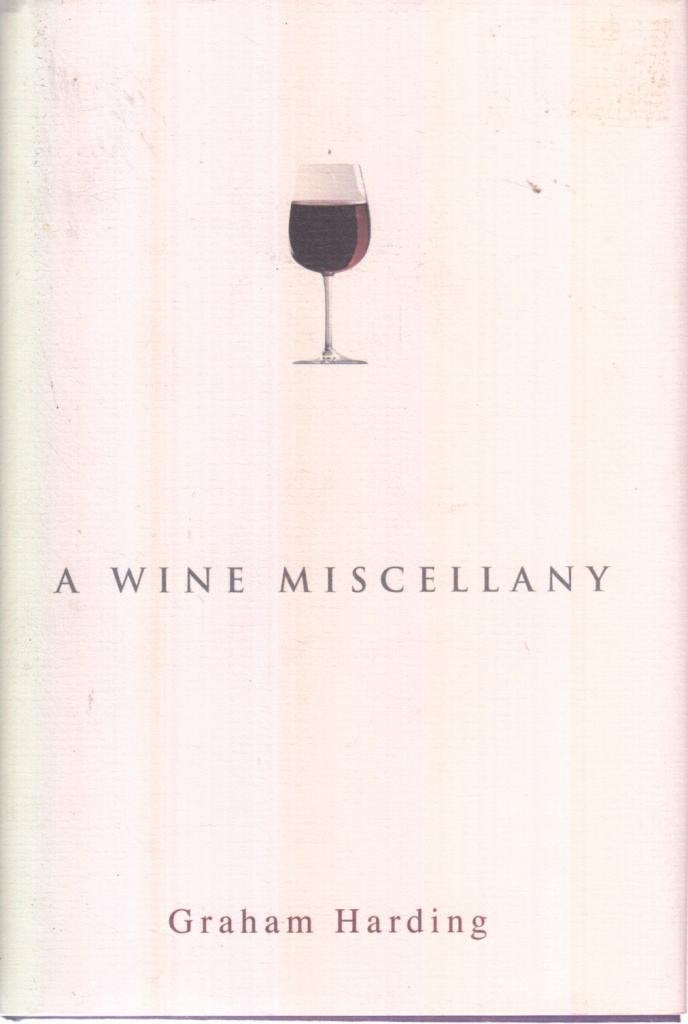 A Wine Miscellany