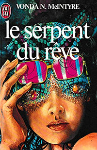 Le serpent du rêve