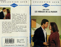 Les mirages de la passion
