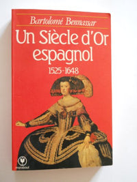 Un siècle d'or espagnol