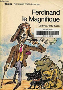 KERN/FERDINAND MAGNIFIQ.