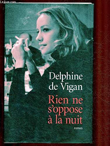 Rien ne s'oppose à la nuit