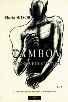 Tambov. Chronique de captivité