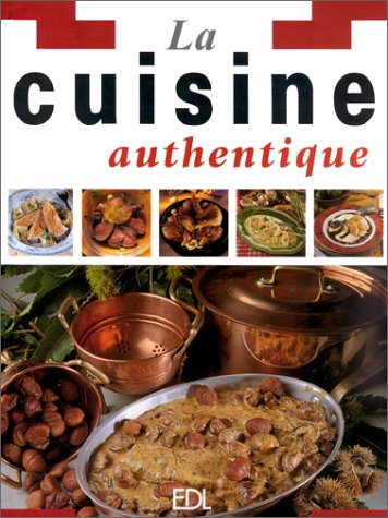 La cuisine authentique