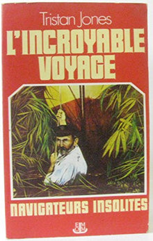 L'incroyable voyage