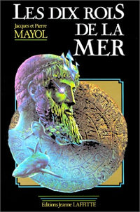 Les dix rois de la mer: Roman