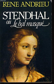 STENDHAL OU LE BAL MASQUE