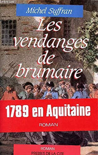 Les vendanges de Brumaire