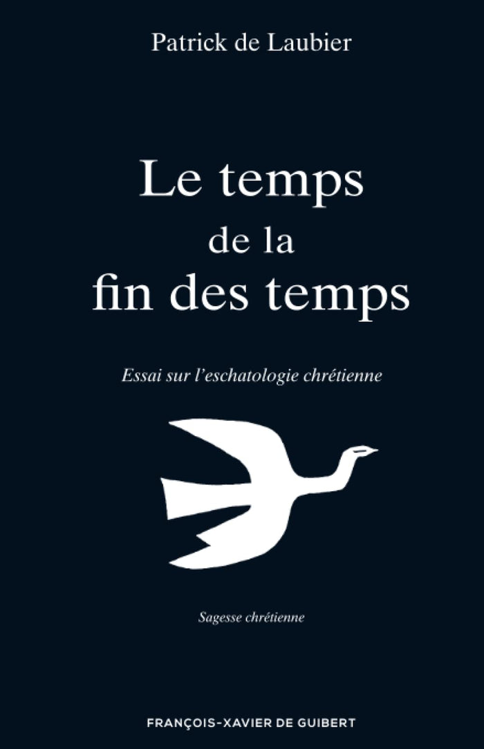 Le temps de la fin des temps