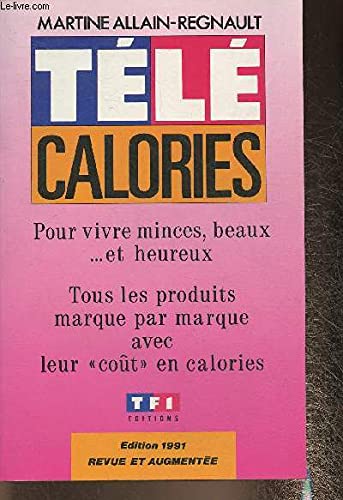 Tele Calories. Tome 2