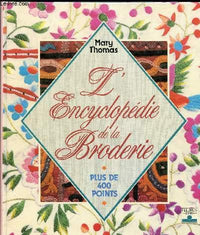 L'encyclopédie de la broderie