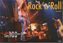 Les 100 premières fois - Rock'n' roll